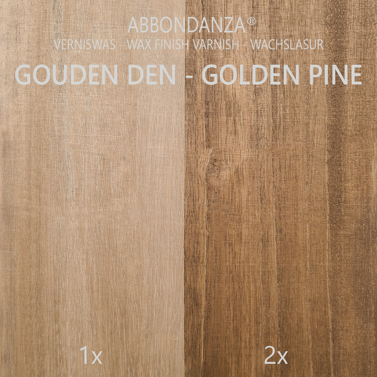 Abbondanza verniswas Gouden Den voorbeeld
